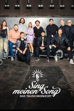 Sing meinen Song – Das Tauschkonzert season poster