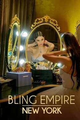 Bling Empire: New York season poster