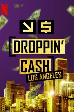 Droppin' Cash: Los Angeles season poster