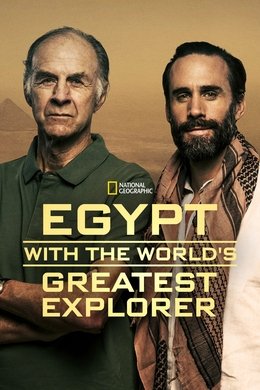 Egypt With The World's Greatest Explorer season poster