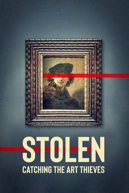 Stolen: Catching the Art Thieves season poster
