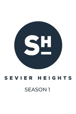 Sevier Heights season poster