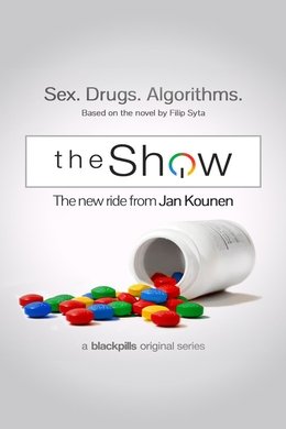 The Show season poster
