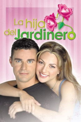 La Hija del Jardinero season poster