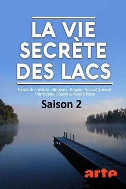 Secret Life of Lakes season poster