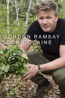 Gordon Ramsay on Cocaine season poster