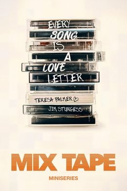 Mix Tape season poster