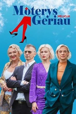 Moterys meluoja geriau season poster