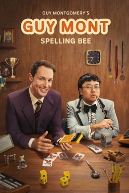 Guy Montgomery's Guy Mont Spelling Bee season poster