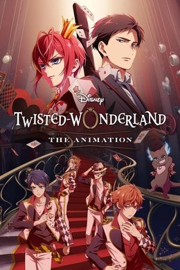 Disney Twisted-Wonderland: The Animation season poster