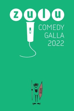 ZULU Comedy Galla season poster