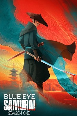 BLUE EYE SAMURAI season poster