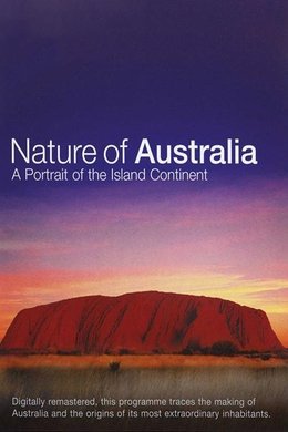Nature of Australia: A Portrait of the Island Continent season poster