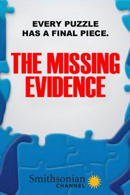 The Missing Evidence season poster