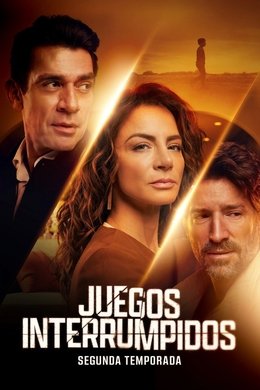 Juegos interrumpidos season poster