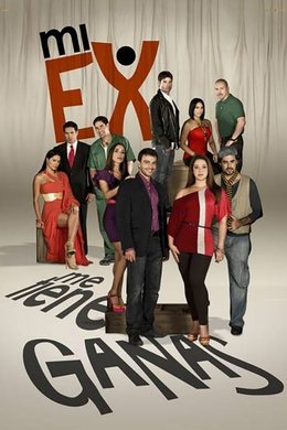 Mi ex me tiene ganas season poster