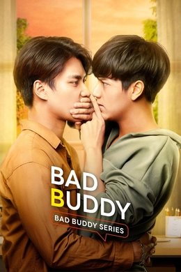 Bad Buddy season poster