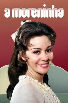 A Moreninha season poster