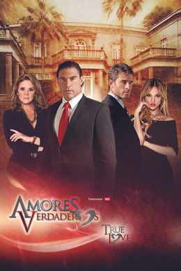Amores verdaderos season poster