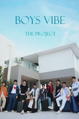 Boys Vibe The Project season poster