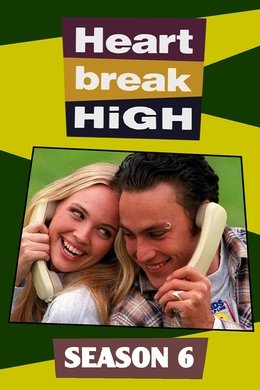 Heartbreak High season poster