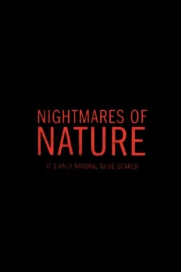 Nightmares of Nature season poster