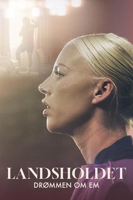 Landsholdet - Drømmen om EM season poster