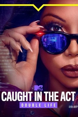 Caught in the Act: Double Life season poster