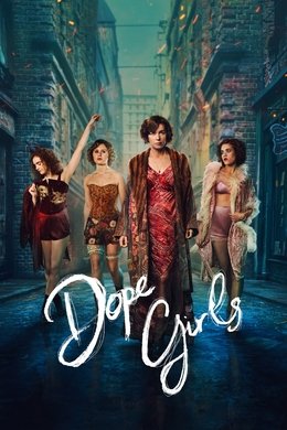 Dope Girls season poster