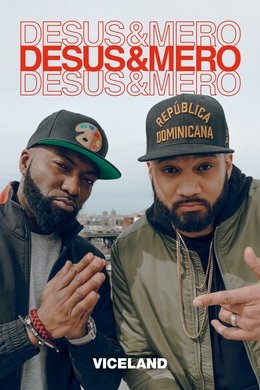 Desus & Mero season poster