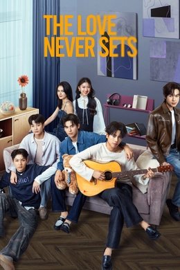 The Love Never Sets season poster