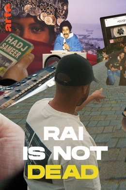 Raï Is Not Dead season poster