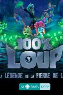 100% Wolf: The Legend of the Moonstone season poster