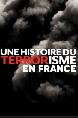 Une histoire du terrorisme season poster