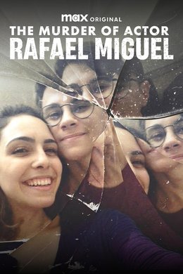 The Murder of Actor Rafael Miguel season poster
