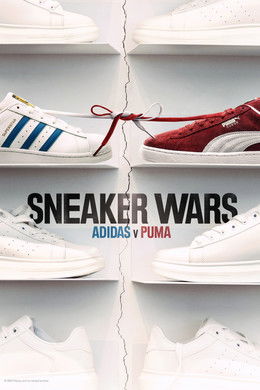 Sneaker Wars: Adidas V. Puma season poster