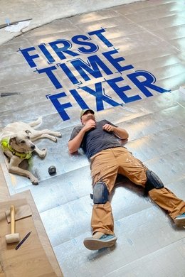 First Time Fixer season poster