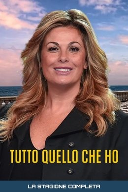 Tutto quello che ho season poster
