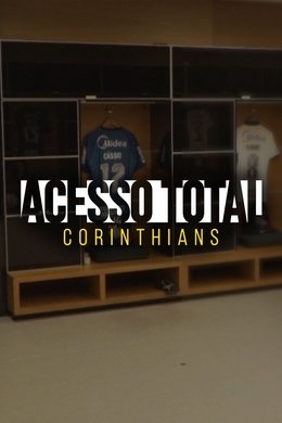 Acesso Total: Corinthians season poster