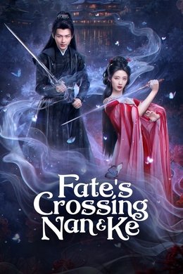Fate's Crossing Nan & Ke season poster
