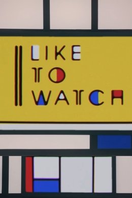 I Like to Watch season poster
