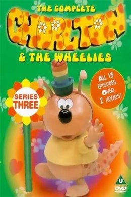 Chorlton and the Wheelies season poster