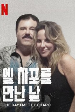 The Day I Met El Chapo: The Kate del Castillo Story season poster