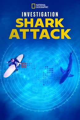 Investigation Shark Attack season poster
