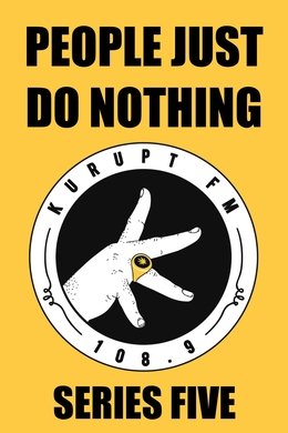 People Just Do Nothing season poster