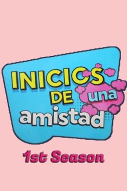 3 Families: Beginnings of a Friendship season poster