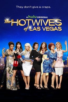 The Hotwives of Las Vegas season poster