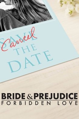 Bride & Prejudice: Forbidden Love season poster