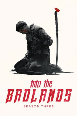 Into the Badlands season poster