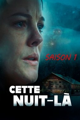 Cette nuit-là season poster